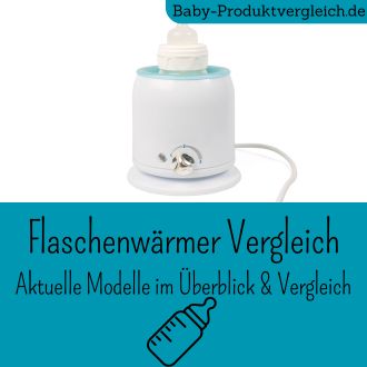 Flaschenwärmer Vergleich - Aktuelle Modelle im Überblick und Vergleich